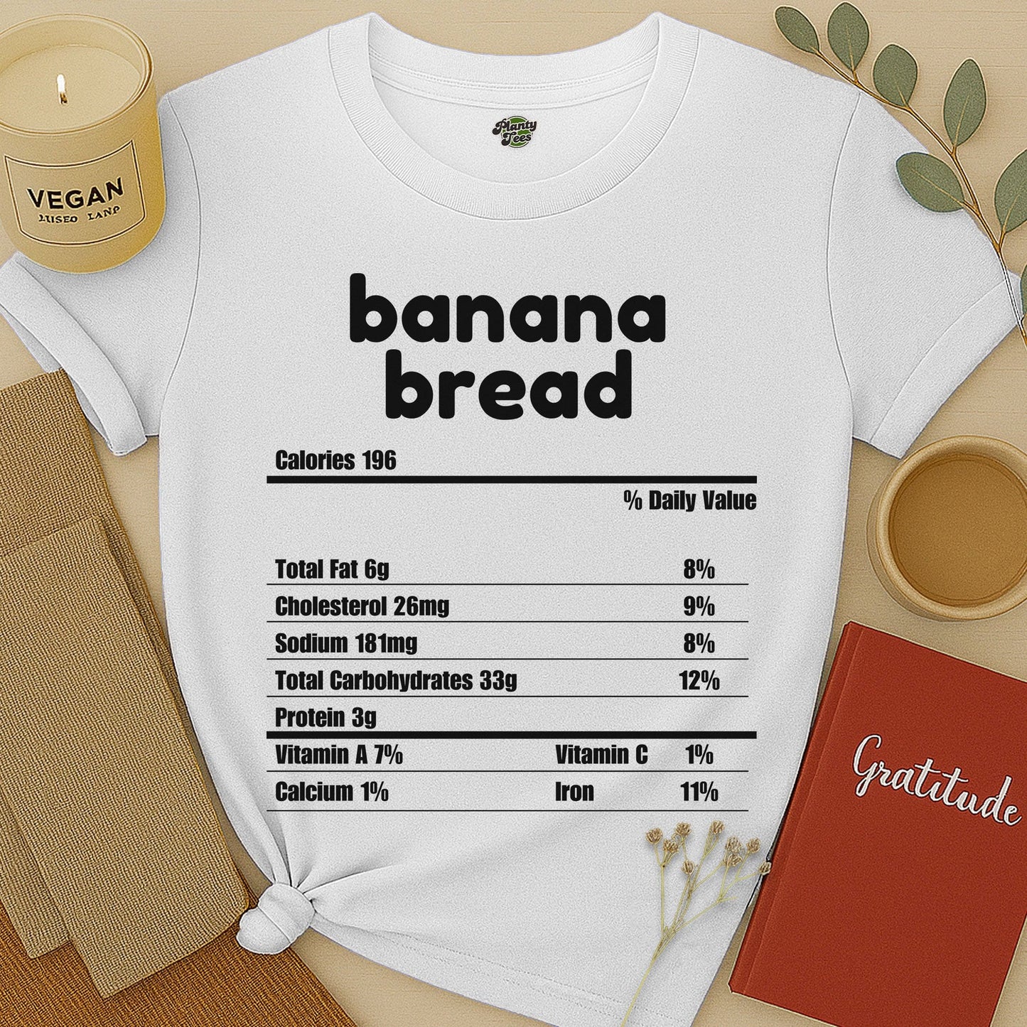 Banana Bread Nutrition Facts T-Shirt