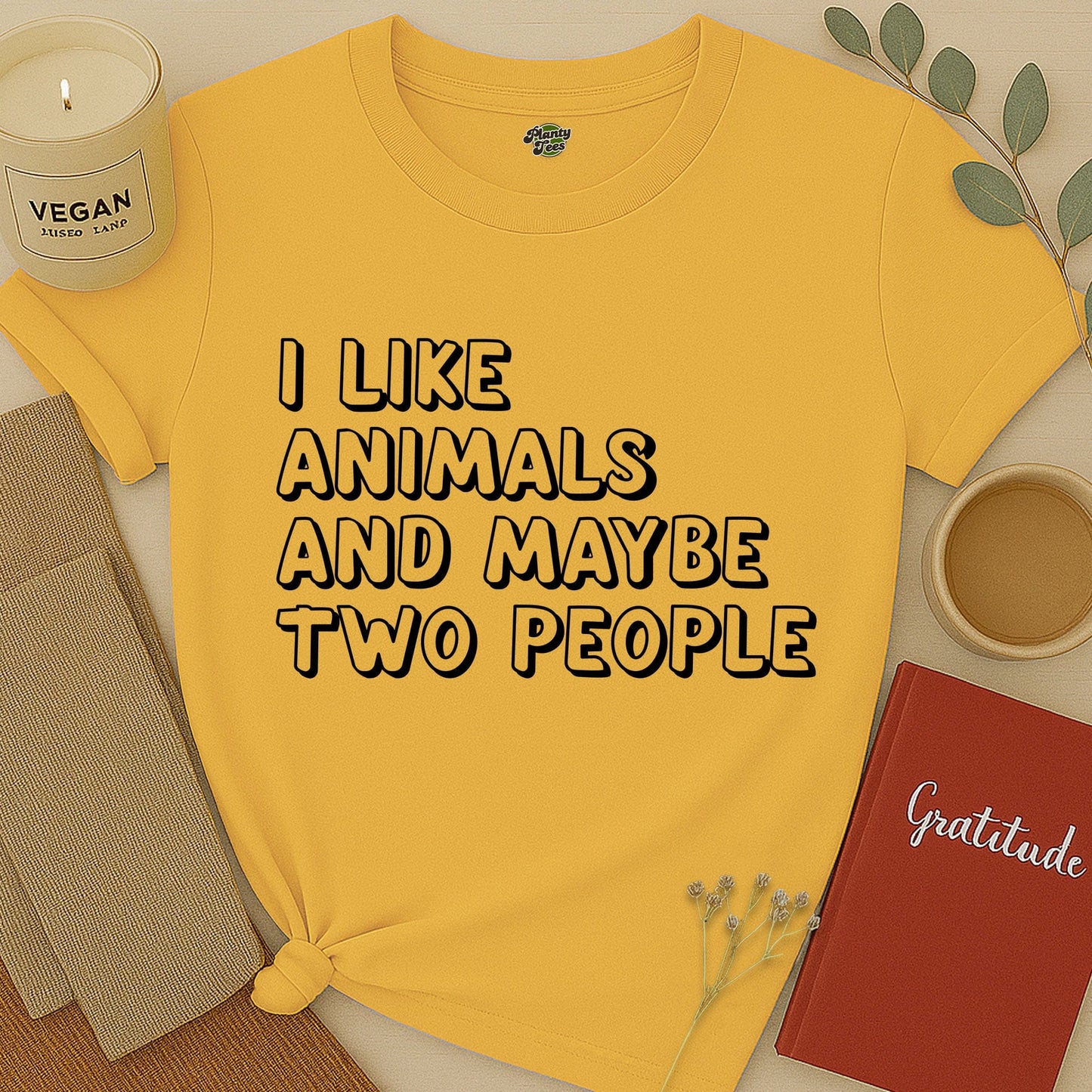 I like Animals and Maybe Two People T-Shirt