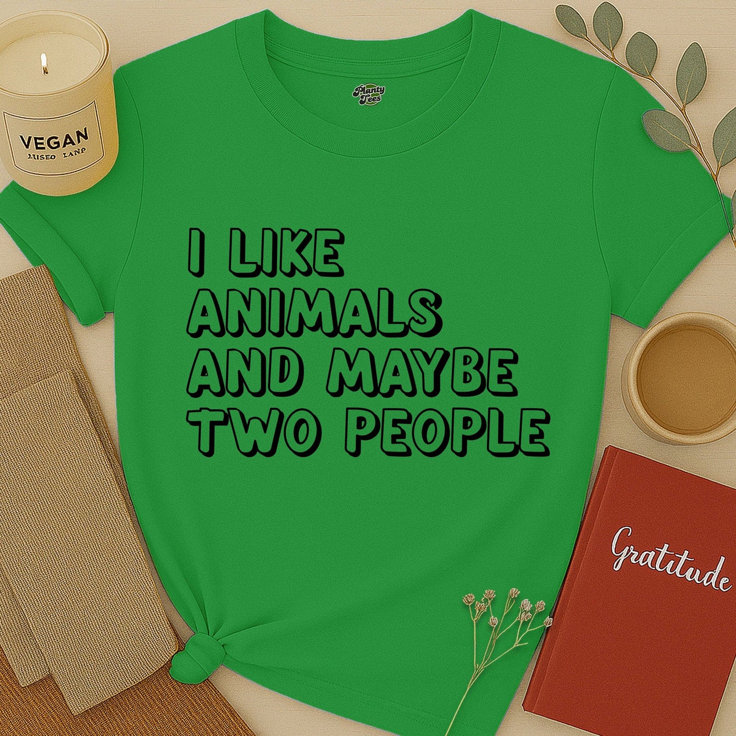I like Animals and Maybe Two People T-Shirt