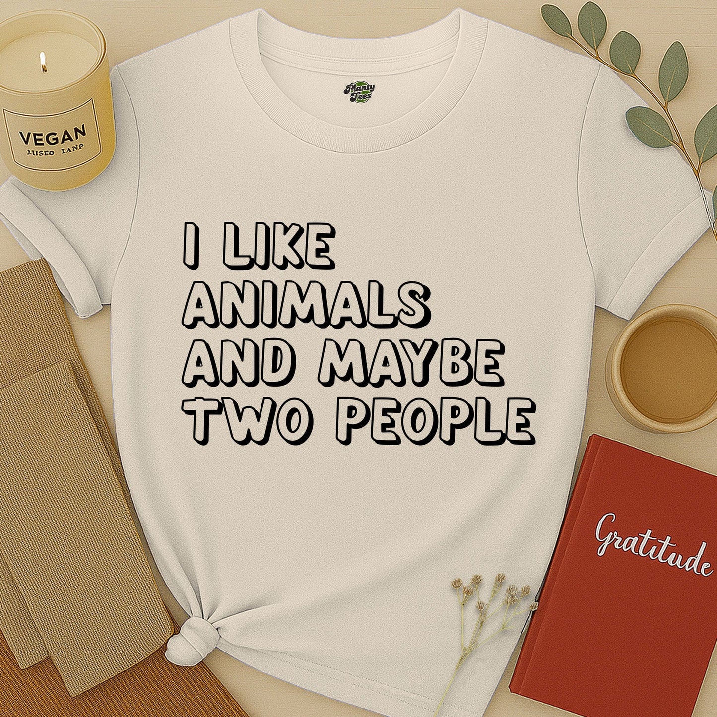 I like Animals and Maybe Two People T-Shirt
