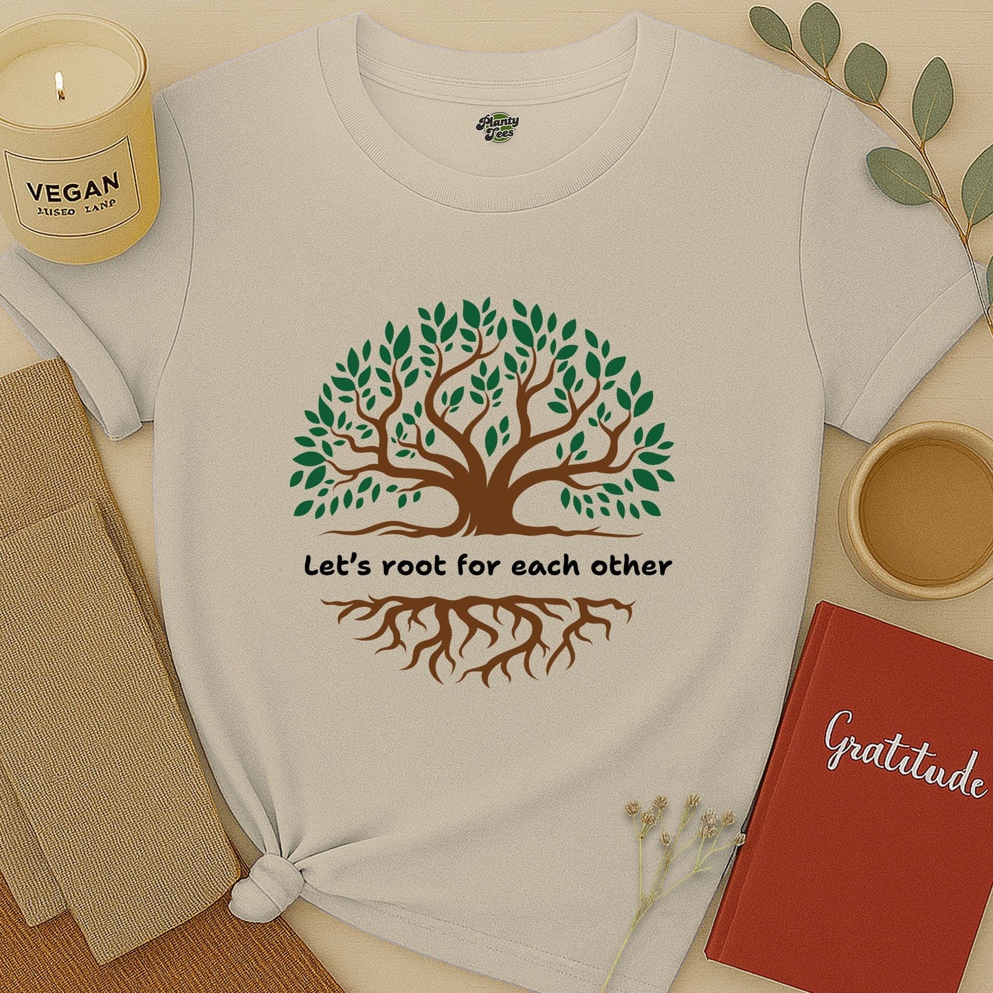 Let's Root for Each Other, Tree, T-Shirt