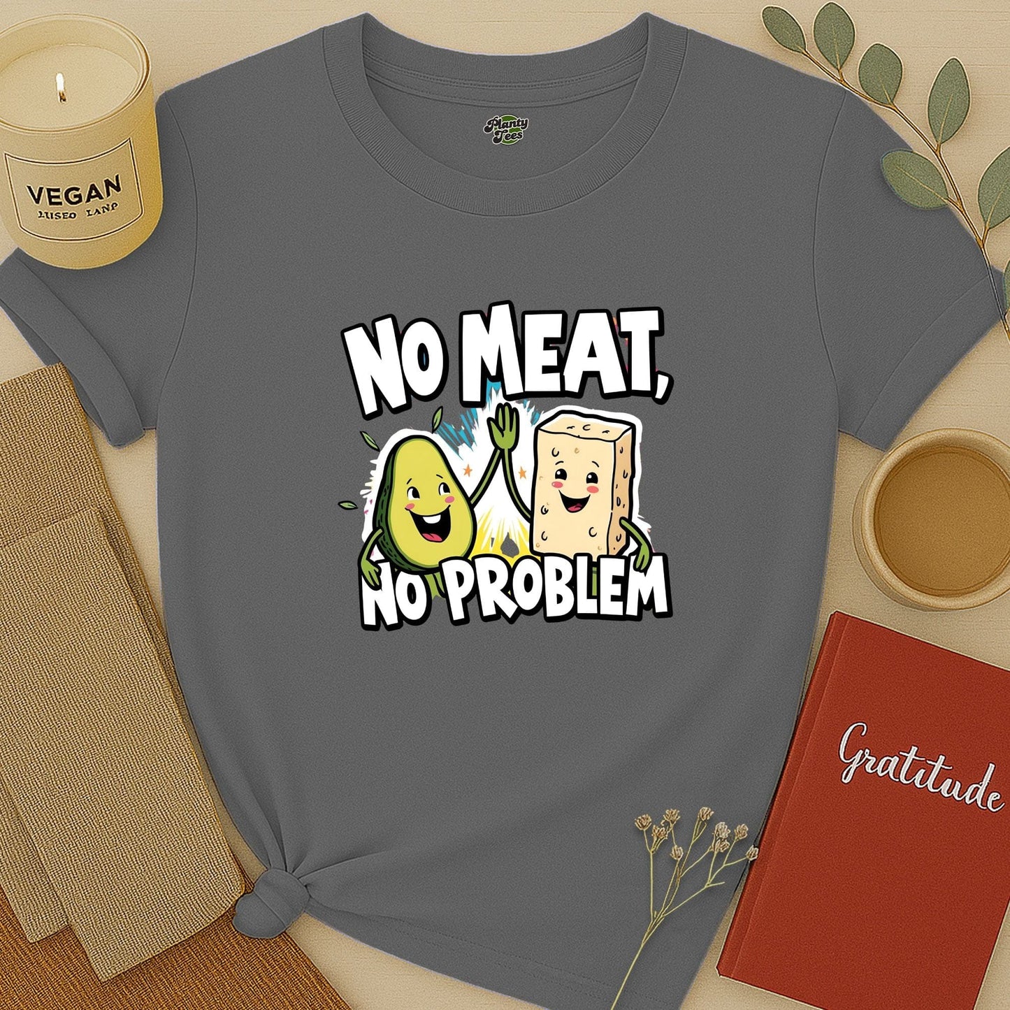No Meat No Problem T-Shirt