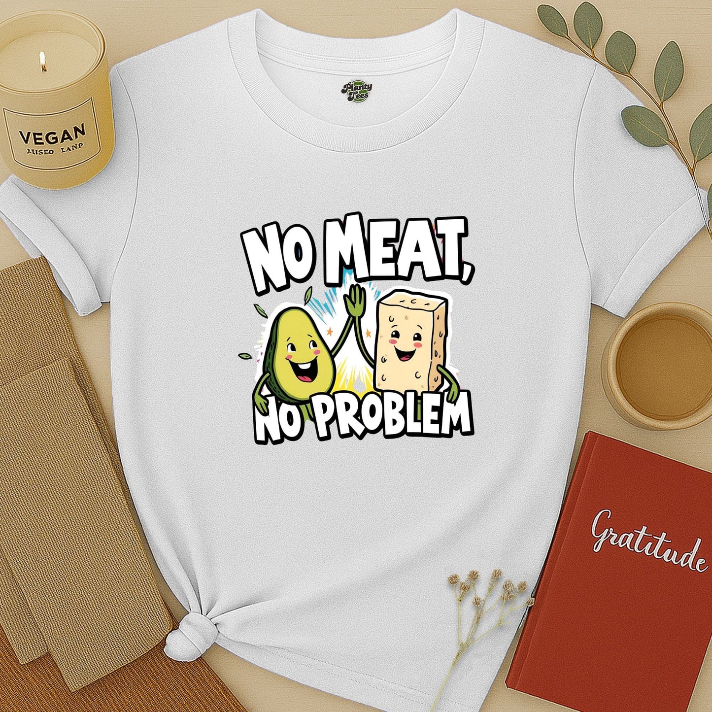No Meat No Problem T-Shirt