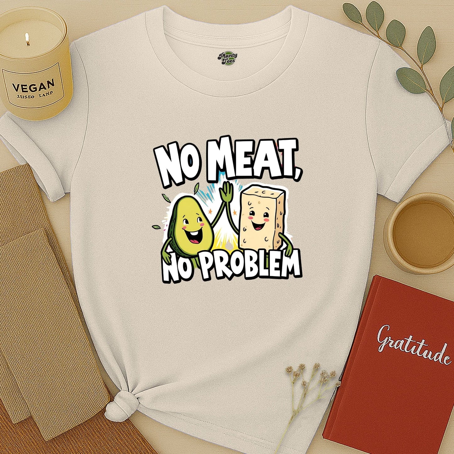 No Meat No Problem T-Shirt