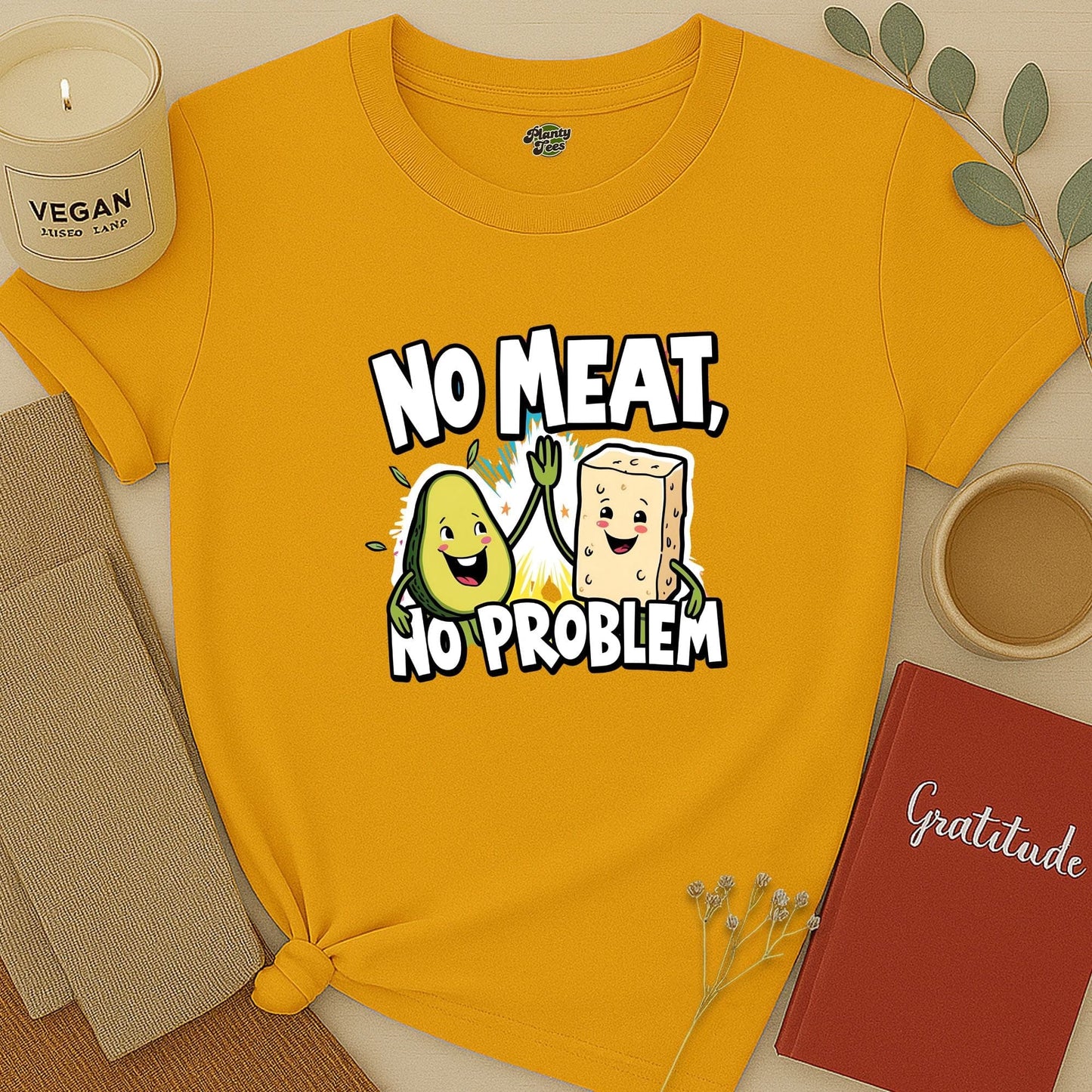 No Meat No Problem T-Shirt