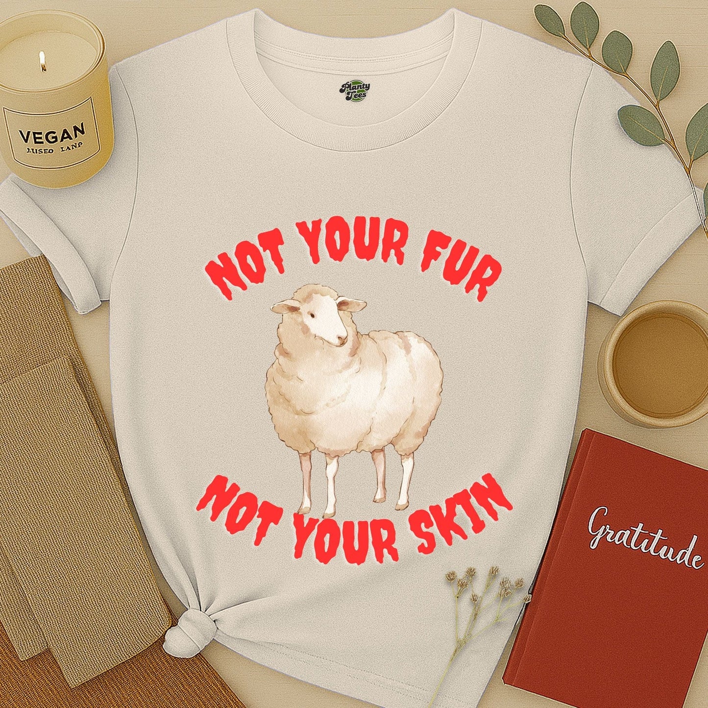 Not Your Fur, Not Your Skin T-Shirt