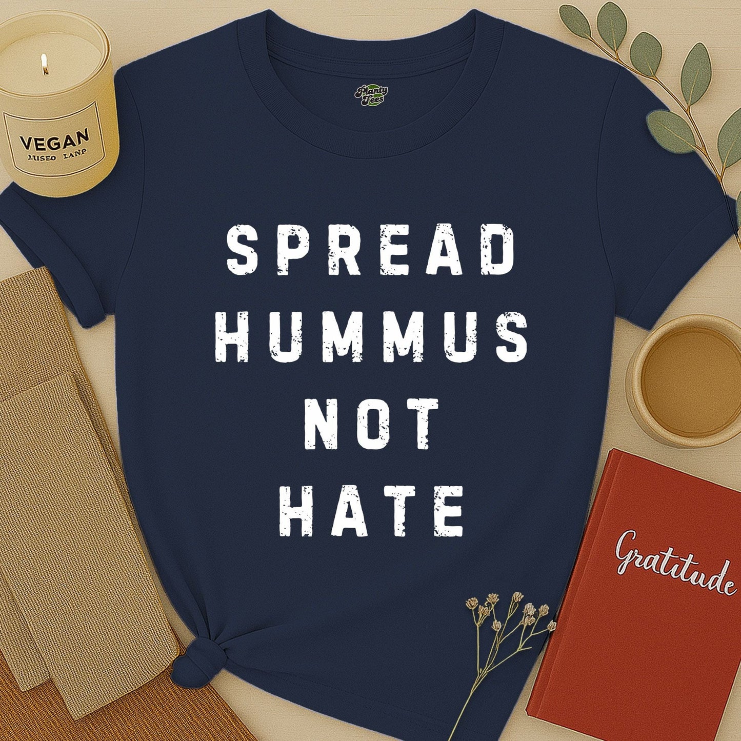 Spread Hummus Not Hate Typo T-Shirt