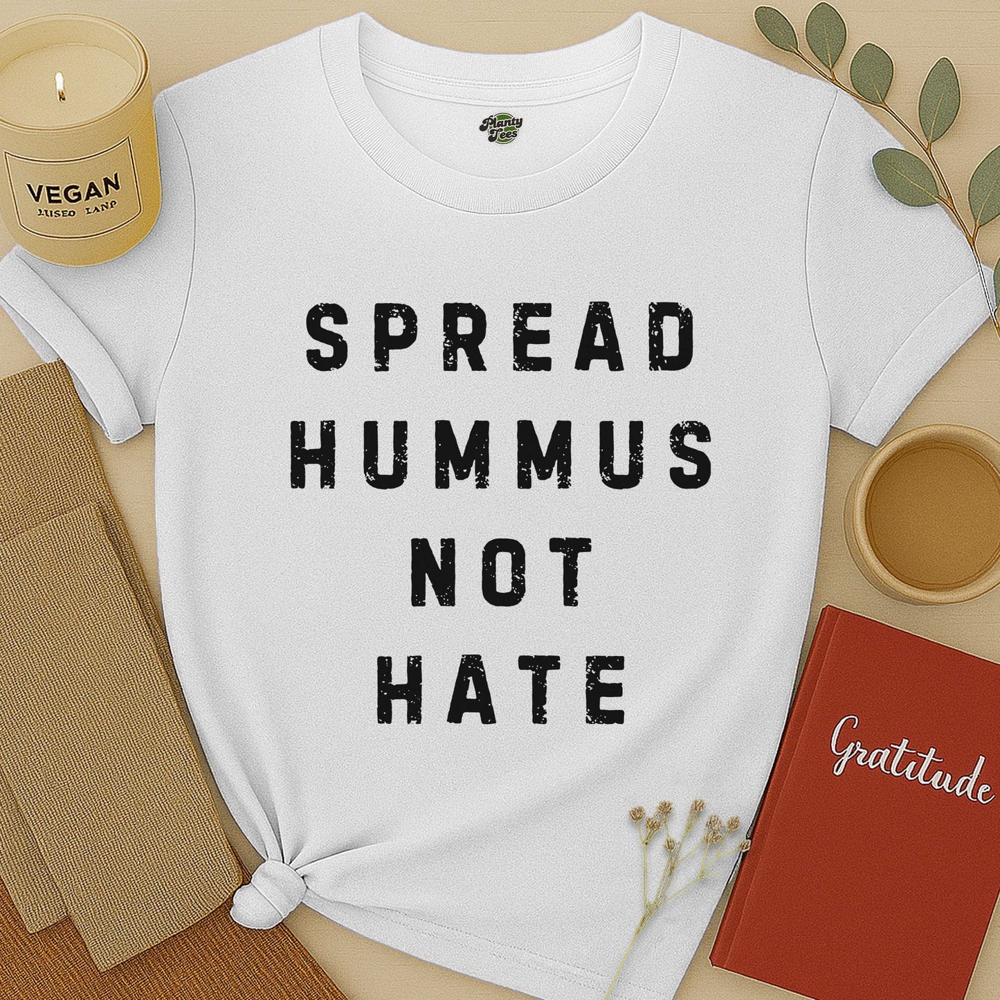 Spread Hummus Not Hate Typo T-Shirt