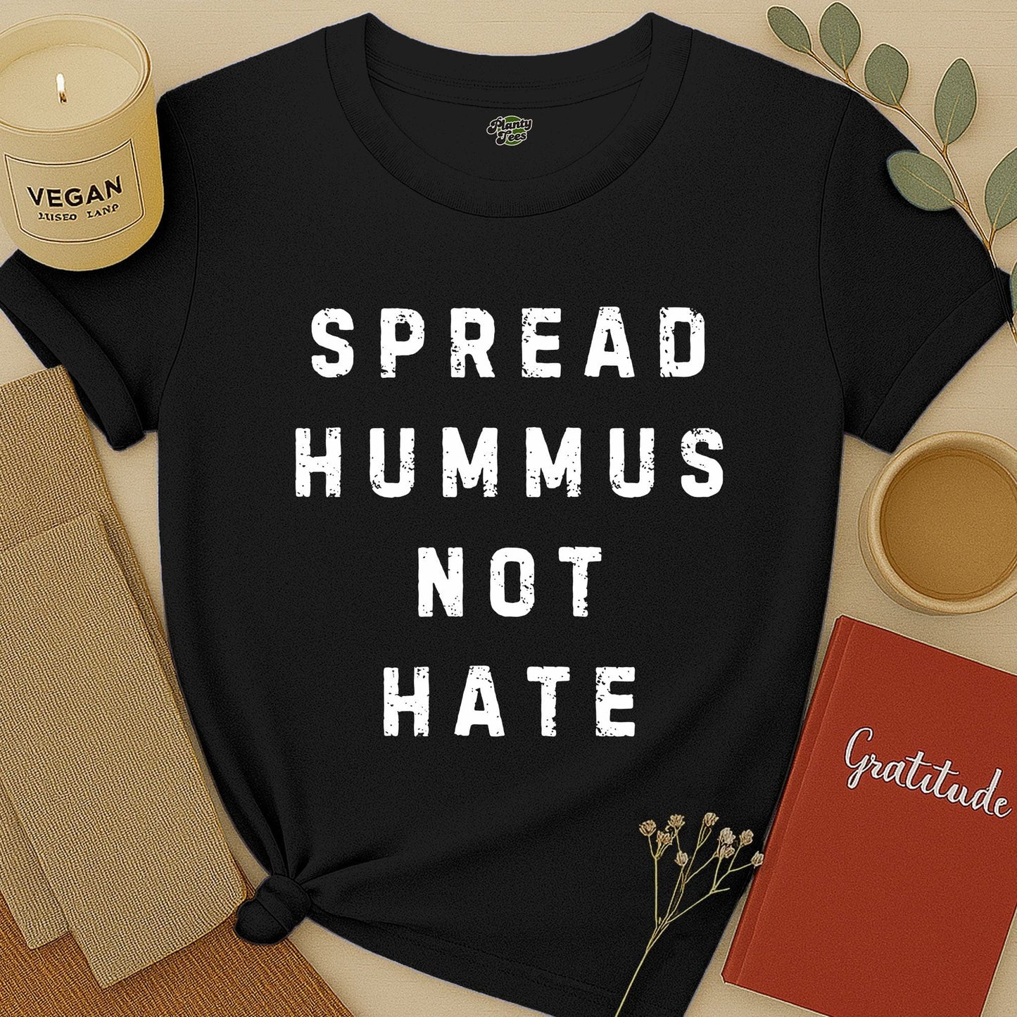 Spread Hummus Not Hate Typo T-Shirt