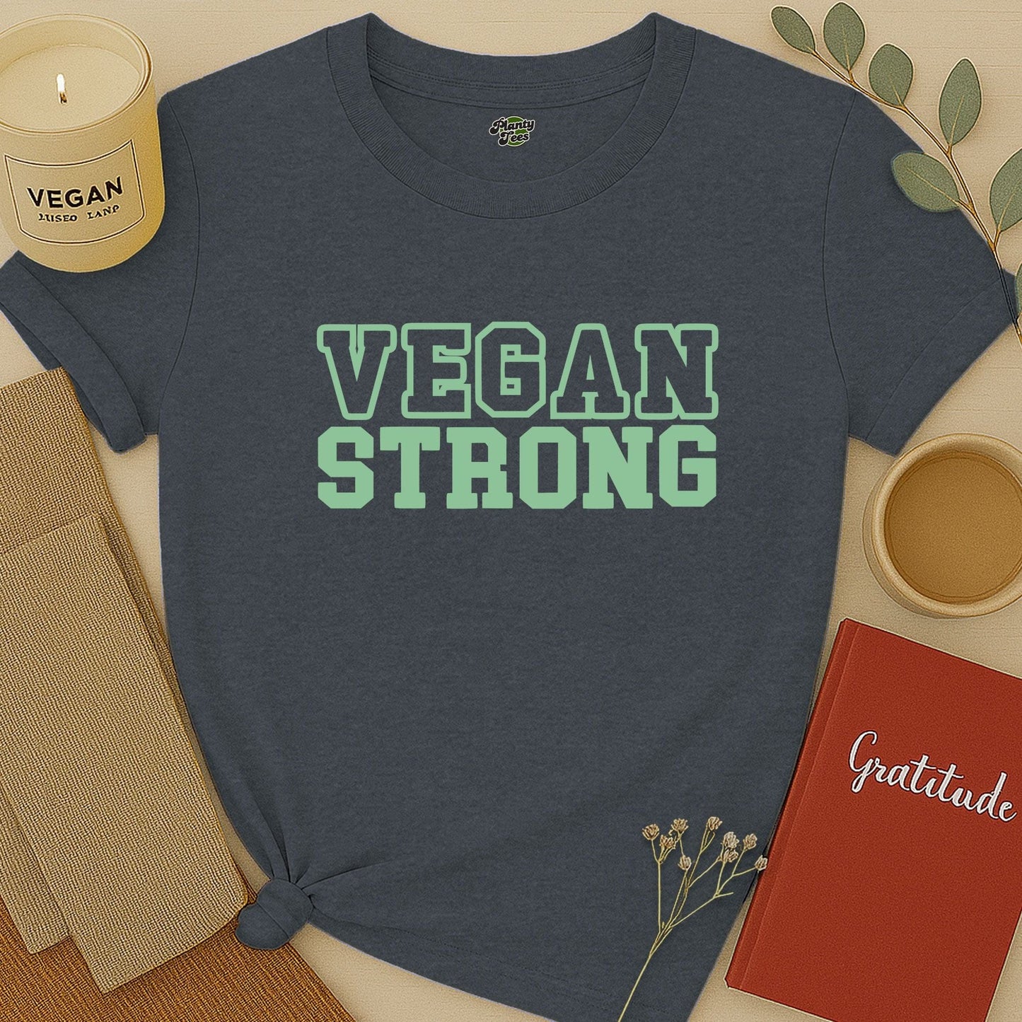 Vegan Strong T-Shirt
