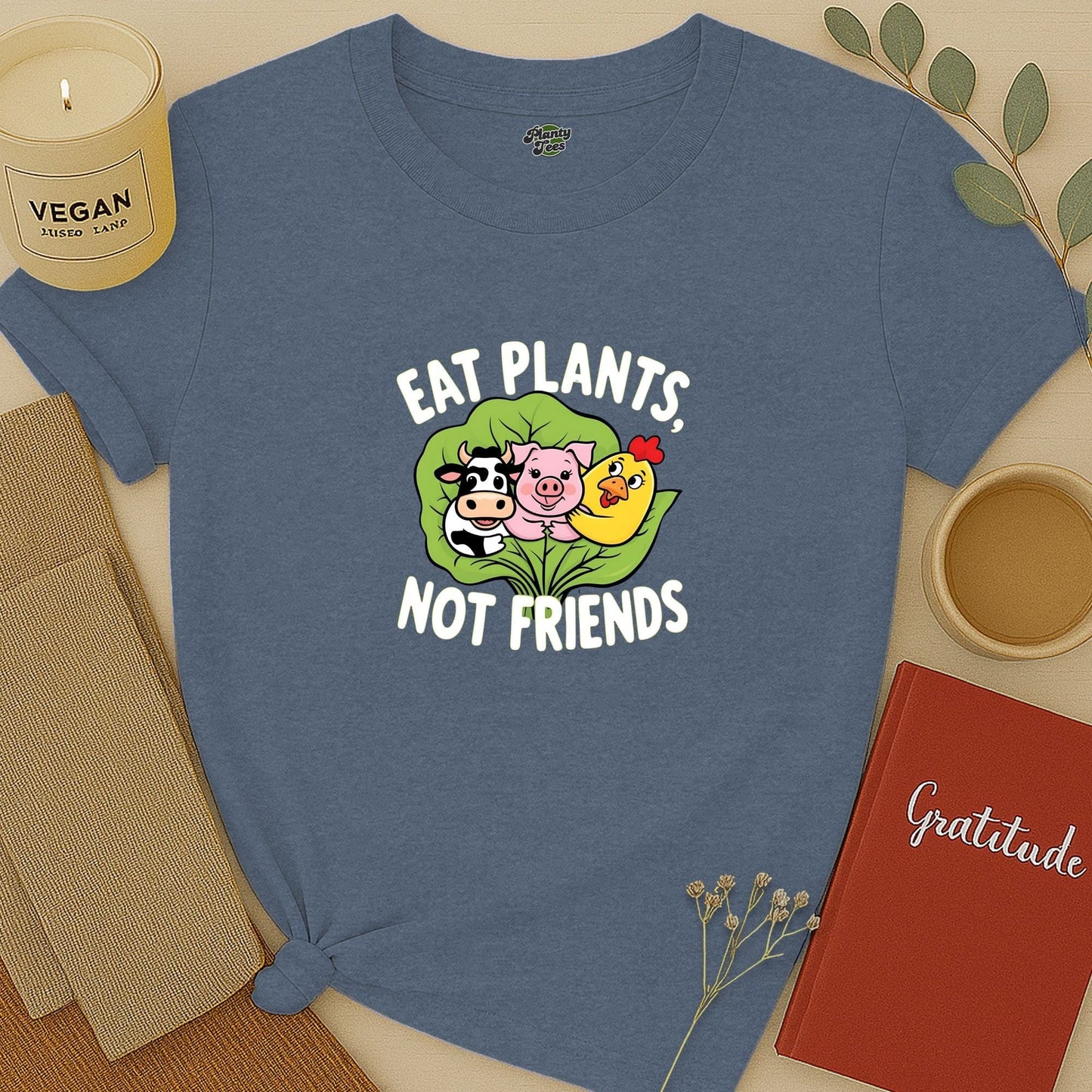 Eat Plants Not Friends T-Shirt