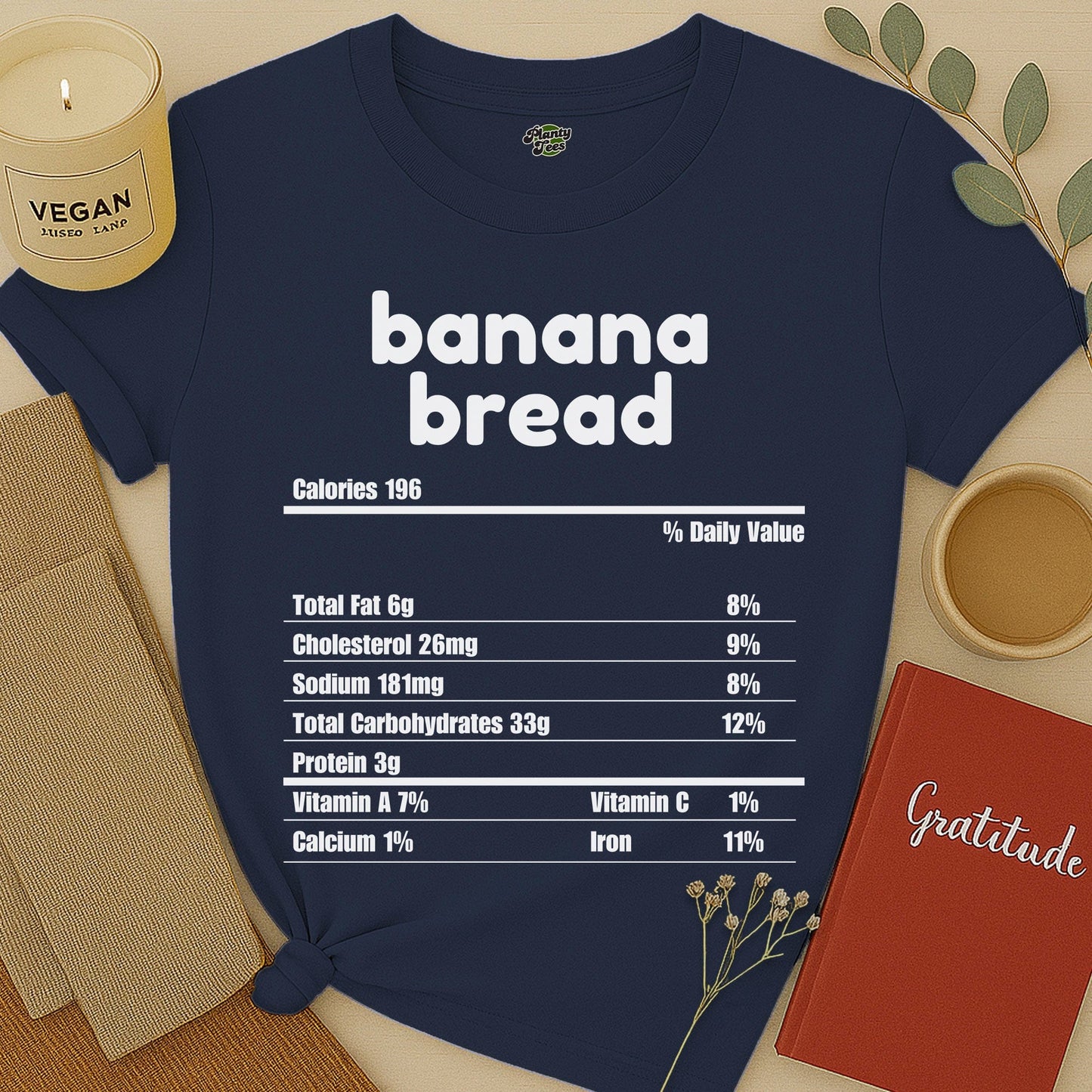 Banana Bread Nutrition Facts T-Shirt