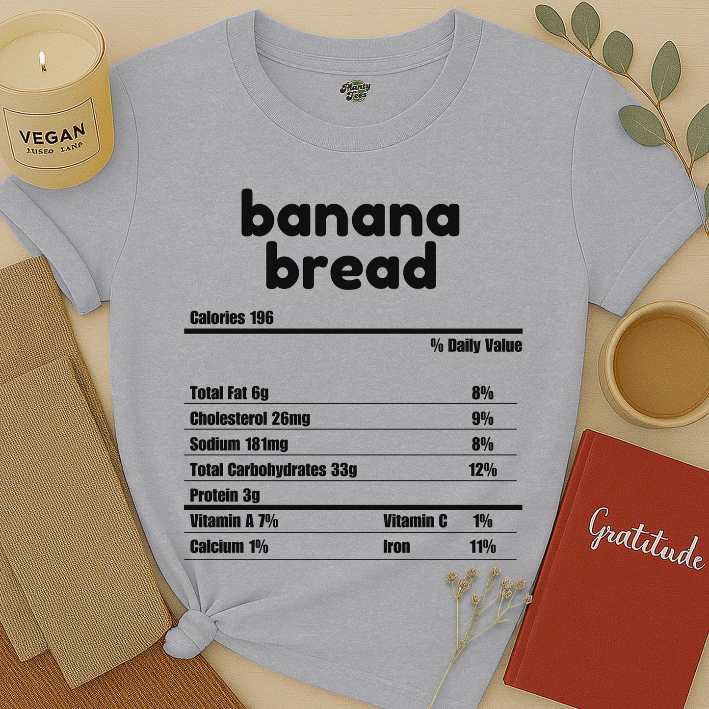 Banana Bread Nutrition Facts T-Shirt