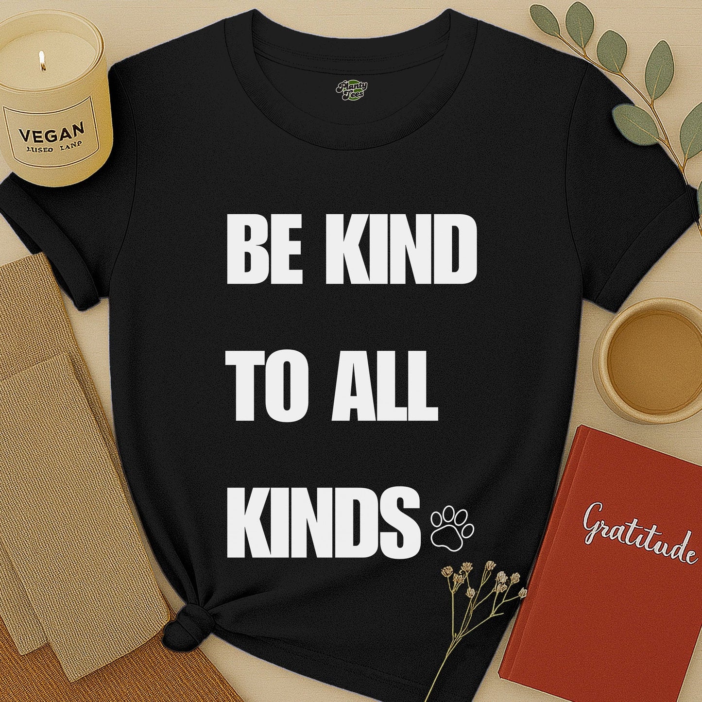 Be Kind To All Kinds T-Shirt