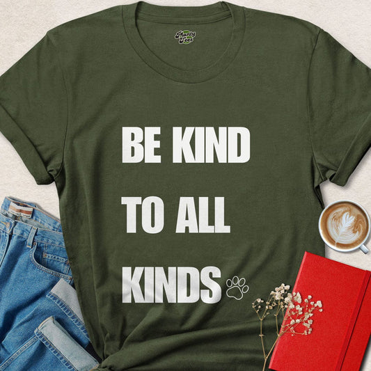 Be Kind To All Kinds T-Shirt