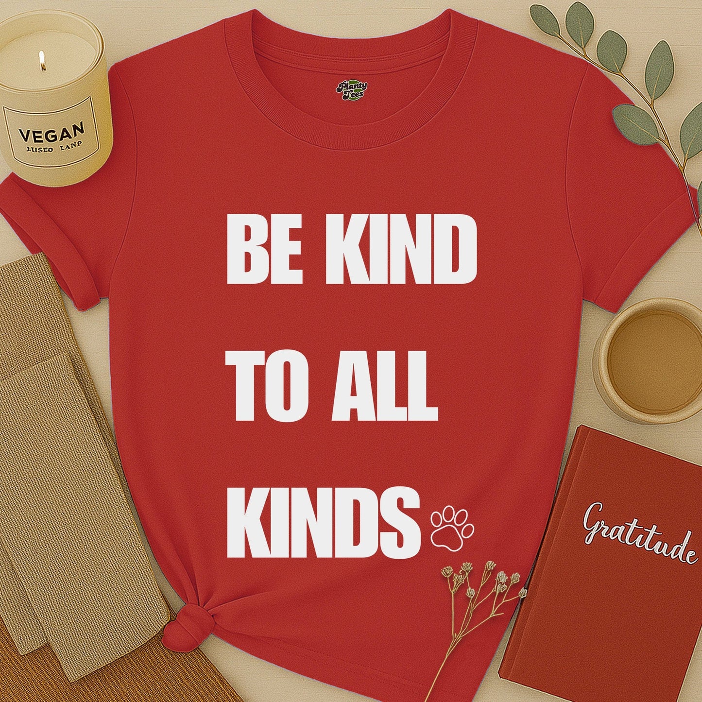 Be Kind To All Kinds T-Shirt