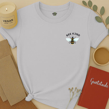 Bee Kind -1- T-Shirt