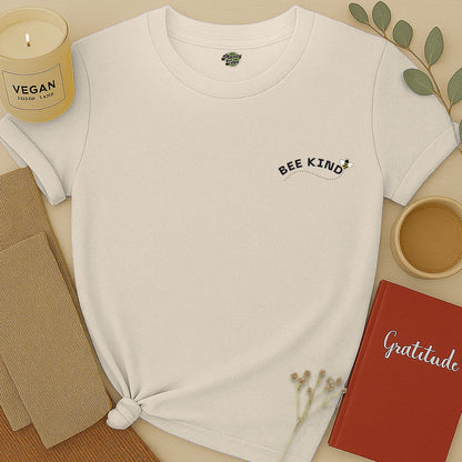 Bee Kind -2- T-Shirt
