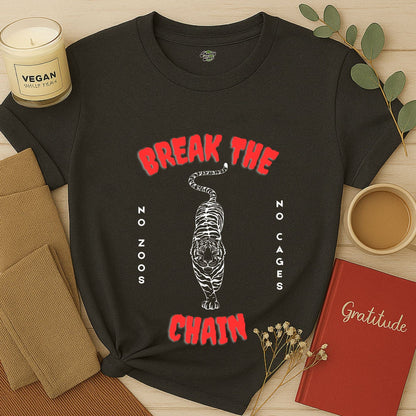 Break the Chain, No Zoos, No Cages T-Shirt