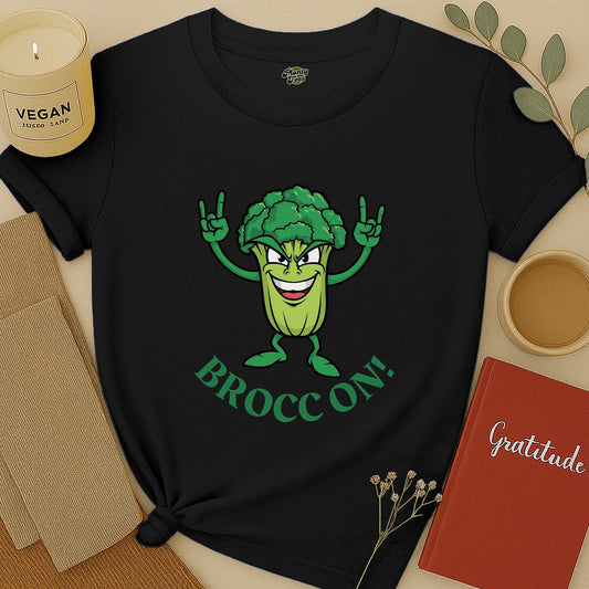 Brocc On  T-Shirt