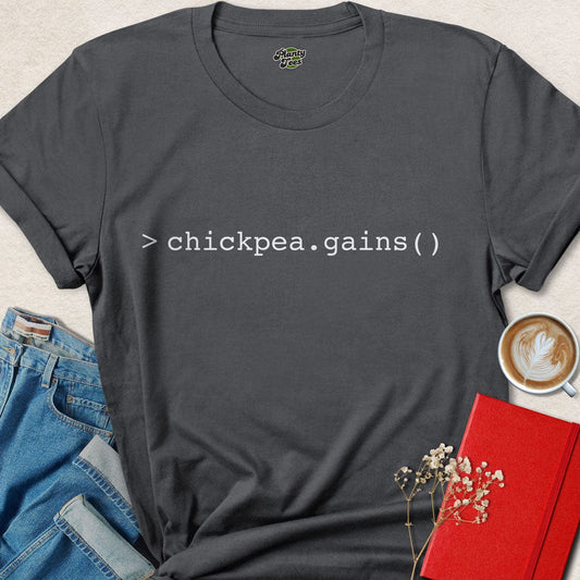 Chickpea Gains Text #1 T-Shirt