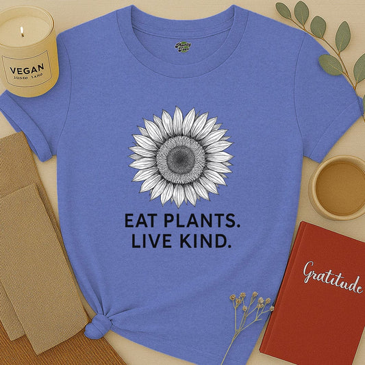 Eat Plants Live Kind T-Shirt