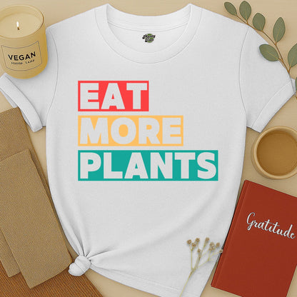 Eat More Plants T-Shirt
