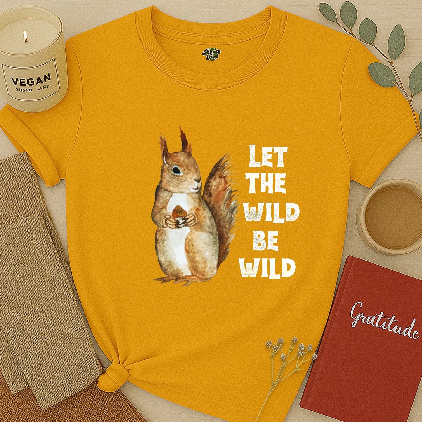 Let the Wild Be Wild, Squirrel, T-Shirt