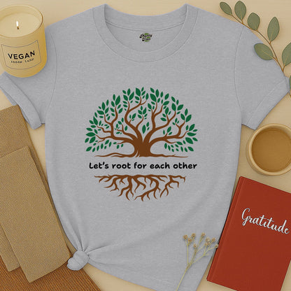 Let's Root for Each Other, Tree, T-Shirt
