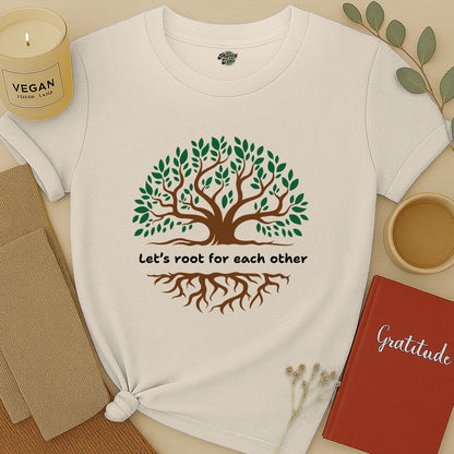 Let's Root for Each Other, Tree, T-Shirt