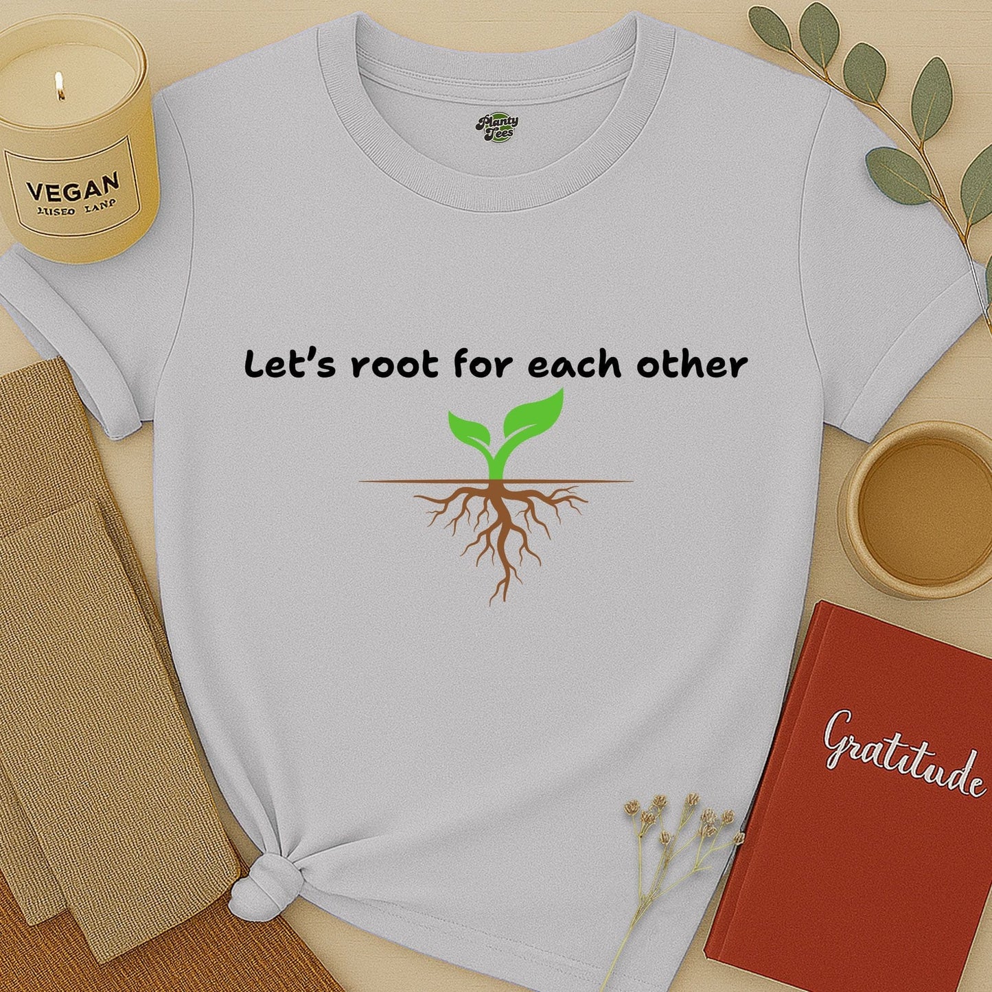 Let's Root for Each Other, Sprout, T-Shirt