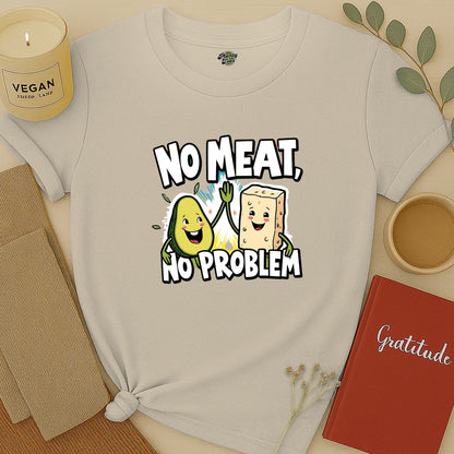 No Meat No Problem T-Shirt