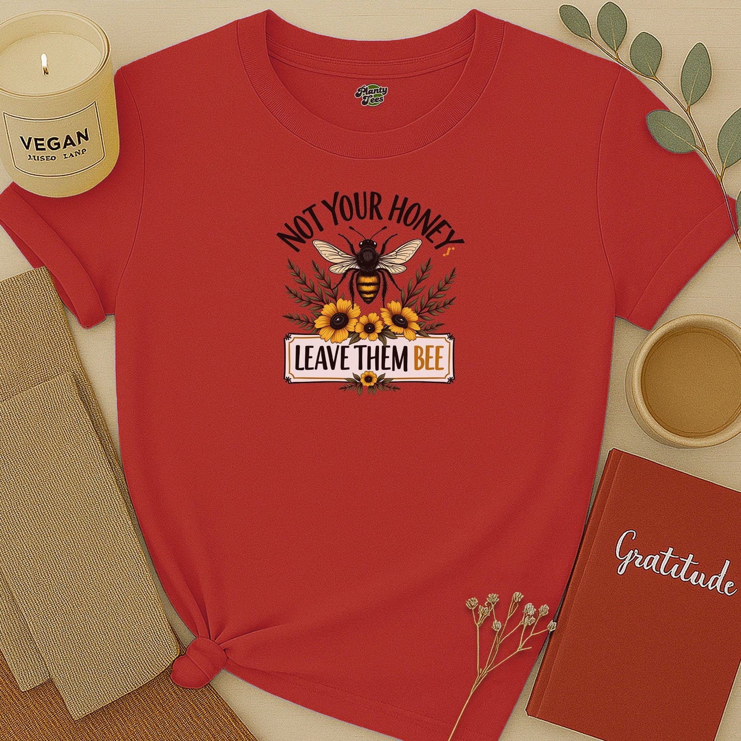 Not Your Honey Leave Them Bee T-Shirt