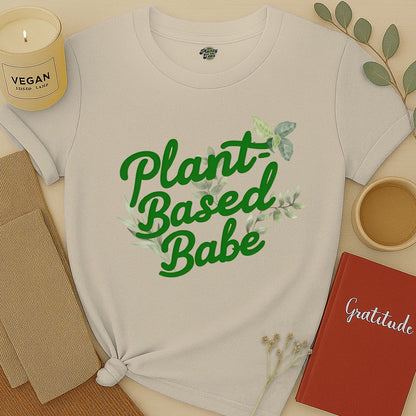 Plant-Based Babe T-Shirt