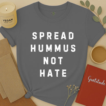 Spread Hummus Not Hate Typo T-Shirt
