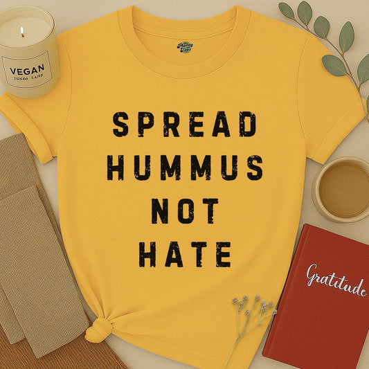 Spread Hummus Not Hate Typo T-Shirt