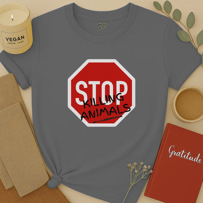 Stop Killing Animals Sign T-Shirt