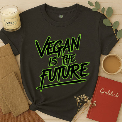 Vegan is the Future T-Shirt