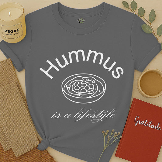 Hummus is a Lifestyle T-Shirt