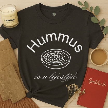 Hummus is a Lifestyle T-Shirt