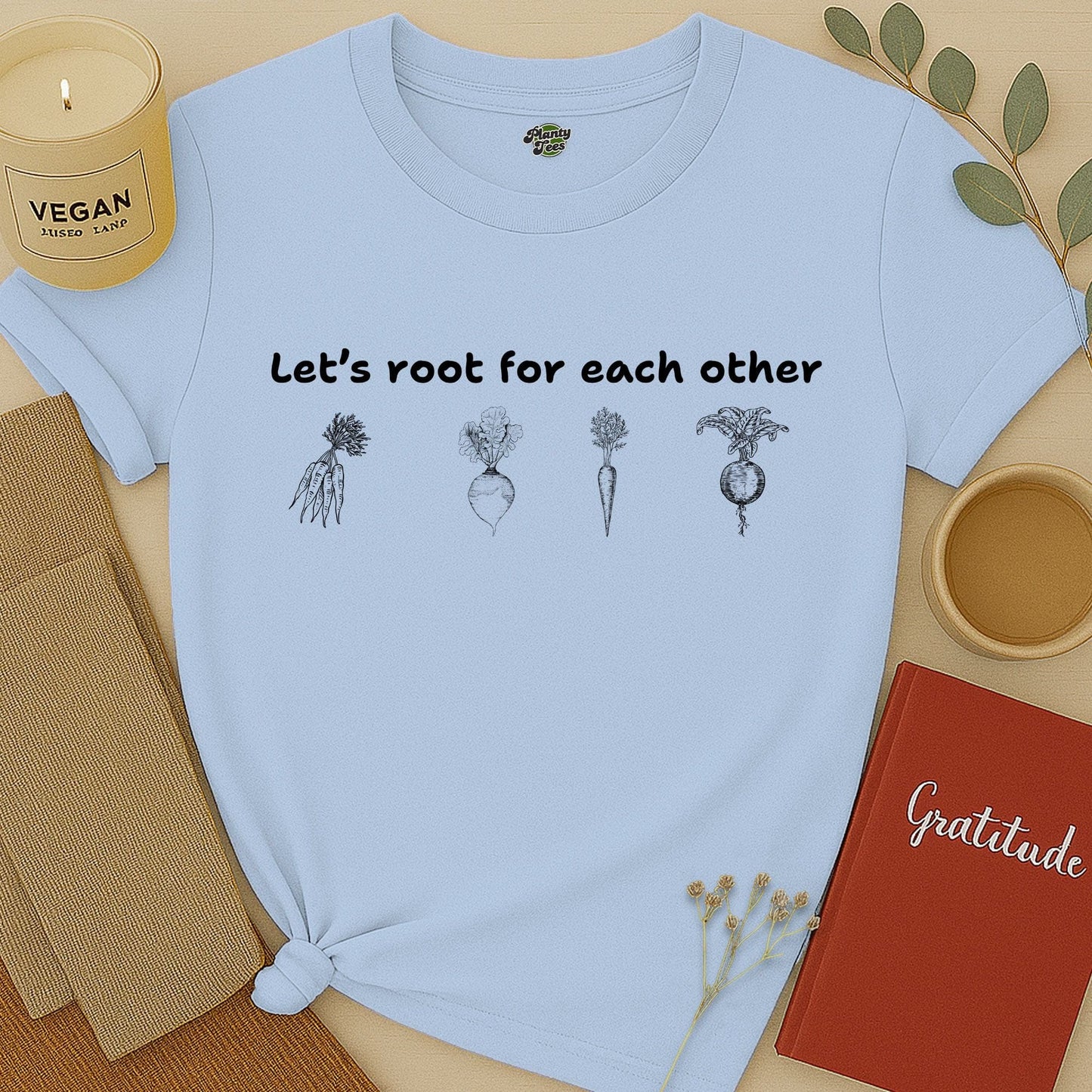 Let's Root for Each Other, Sketch, T-Shirt